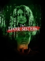 The Dark Sisters 2023