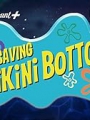 Saving Bikini Bottom: The Sandy Cheeks Movie 2024