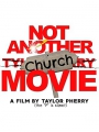 Not Another Church Movie 2024
