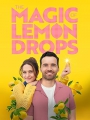 The Magic of Lemon Drops 2024