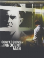 Confessions of an Innocent Man 2007