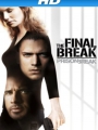 Prison Break: The Final Break 2009