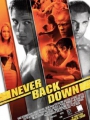 Never Back Down 2008